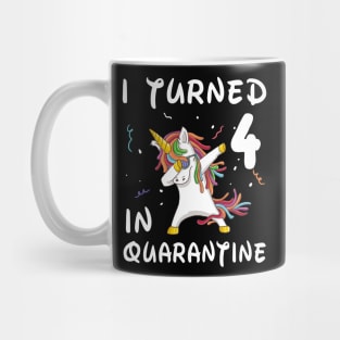 I Turned 4 In Quarantine Mug